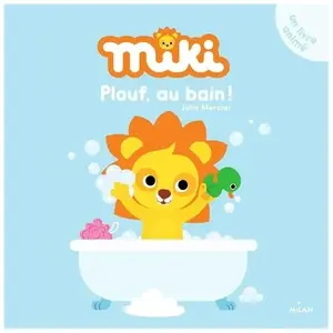 MILAN Miki. Plouf, au bain ! Julie Mercier pas cher