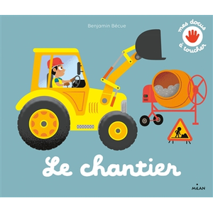 Milan Eds Le chantier Benjamin Bécue (Illustration)