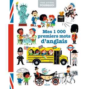 Milan Eds Mes 1 000 premiers mots d'anglais pas cher