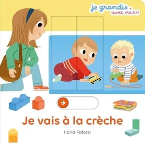 Editions Milan Je vais à la crèche pas cher
