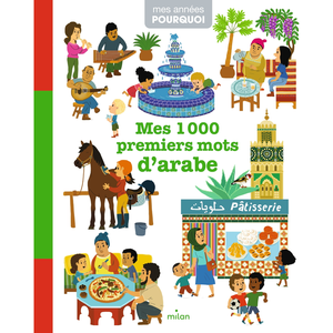 Editions Milan Mes 1 000 premiers mots d'arabe pas cher