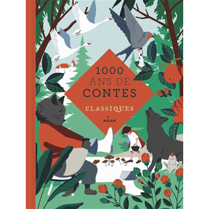 Comparateur de prix : Mille ans de contes classiques (Jeunesse)