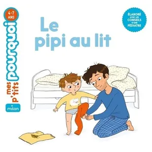 Le pipi au lit Camille Laurans (Auteur), Marygribouille (Illustration)