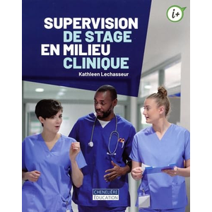 Comparateur de prix : Gaetan Morin Cheneliere Education Supervision de stage en milieu clinique