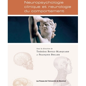 Comparateur de prix : Presses Universite De Montreal Neuropsychologie clinique et neurologie du comportement
