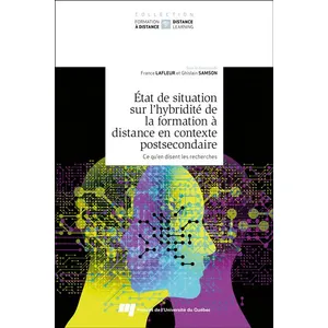 Comparateur de prix : Presses Universite Du Quebec État de situation sur l'hybridité de la formation à distance en contexte postsecondaire, tome 2