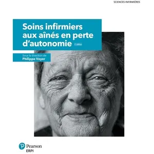 Erpi Soins infirmiers aux aînés en perte d'autonomie - 3e édition pas cher