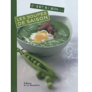 ***Livres*** Les soupes de saison Juliette Bordat pas cher