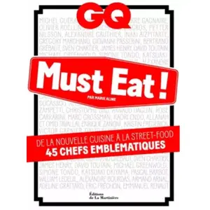 Gq Must Eat ! - De La Nouvelle Cuisine À La Street-Food, 45 Chefs Emblématiques pas cher