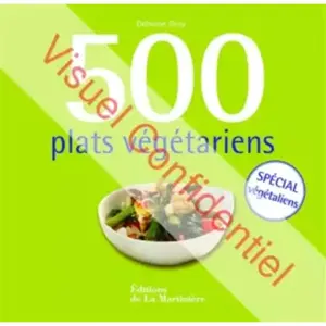 ***Livres*** 500 plats végétariens : spécial végétaliens Deborah Gray pas cher