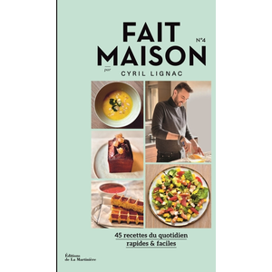 La Martiniere Eds De Fait Maison n°4 par Cyril Lignac