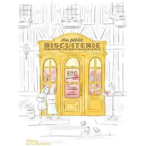 La Martiniere Eds De Ma petite biscuiterie