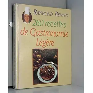 Grancher 260 recettes de gastronomie légère pas cher