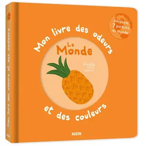 Comparateur de prix : Auzou Éditions Mon livre des odeurs et des couleurs - Le monde Ivan Calmet (Auteur)