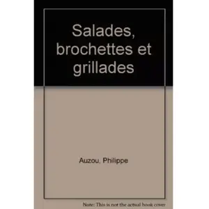 Salades, brochettes et grillades pas cher