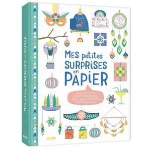 Auzou Éditions Mes petites surprises en papier