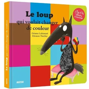Comparateur de prix : AUZOU Le Loup Qui Voulait Changer De Couleur