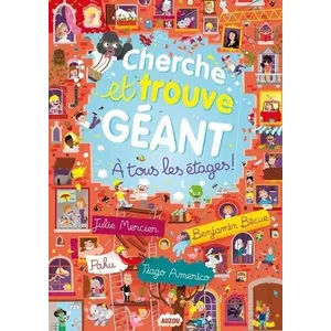 Comparateur de prix : Auzou Éditions Cherche et trouve géant : à tous les étages ! tiago americo, benjamin becue, julie mercier