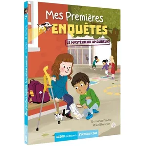 Auzou Éditions Mes premières enquêtes. Vol. 7. Le mystérieux amoureux Emmanuel Trédez pas cher