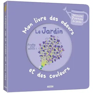 Comparateur de prix : Auzou Éditions Mon livre des odeurs et des couleurs - Le jardin Mr Iwi (Illustration)