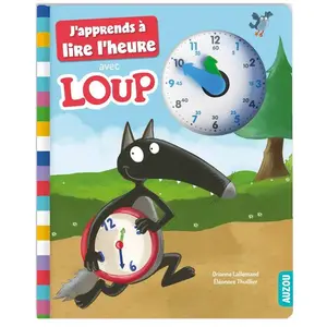 Auzou Éditions J'apprends à lire l'heure avec loup pas cher