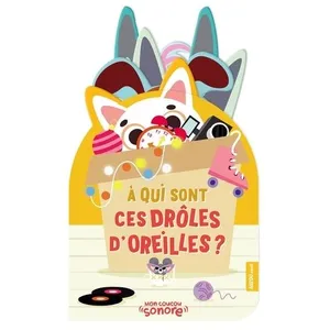 Auzou Éditions Mon coucou sonore - à qui sont ces drôles d'oreilles ?