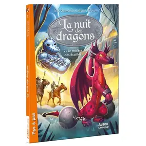 Auzou Éditions La Nuit des dragons - Tome 02 Le maître des écailles (Jeunesse) pas cher