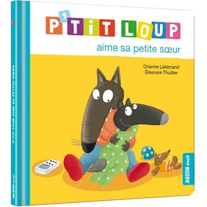 Auzou Éditions P'tit loup aime sa petite soeur pas cher