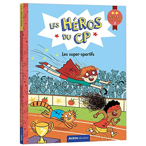 Auzou Éditions Les héros du CP. Les super-sportifs : niveau lecture 2 Marie-Désirée Martins pas cher