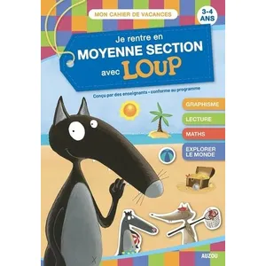 Comparateur de prix : Auzou Éditions Je rentre en moyenne section avec loup - cahier de vacances 2024
