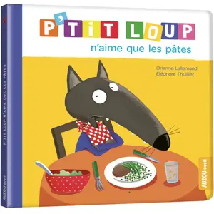Comparateur de prix : AUZOU P'tit Loup - P'tit Loup N'aime Que Les Pâtes