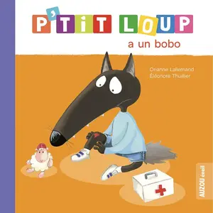 P'tit loup a un bobo MULTICOLORE Auzou pas cher