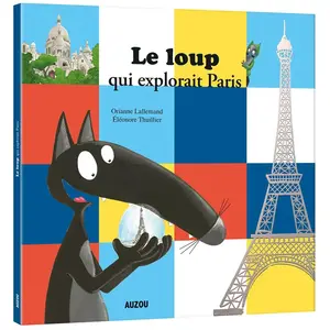 Editions Auzou Le loup qui explorait paris pas cher