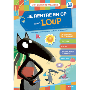 Comparateur de prix : Auzou Éditions Je rentre en cp avec loup - cahier de vacances 2024