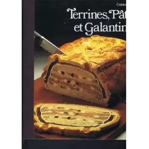 TIME-LIFE Cuisiner Mieux Terrines, Pates Et Galantines pas cher