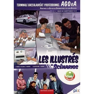 Bertrand Lacoste LES ILLUSTRES EN SCENARIOS TERM AGOrA pas cher