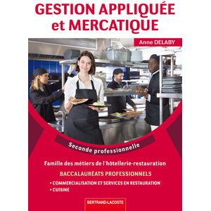 Bertrand Lacoste Gestion app. et mercatique restauration-2nde pro pas cher