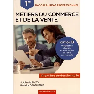 Comparateur de prix : Bertrand Lacoste 1re bac pro commerce et vente option b