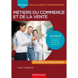 Comparateur de prix : Bertrand Lacoste Term Bac Pro commerce et de la vente Option A
