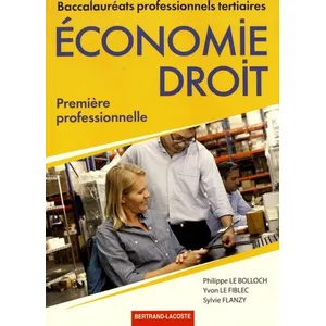 Bertrand Lacoste Economie-droit 1re professionnelle pas cher