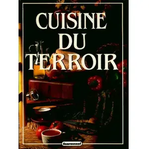 Cuisine du terroir - collectif pas cher