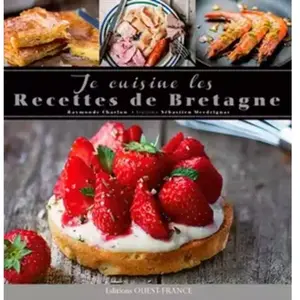 Je cuisine les recettes de Bretagne Raymonde Charlon pas cher