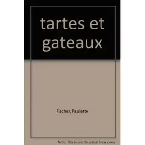 SAEP tartes et gâteaux fischer, paulette pas cher