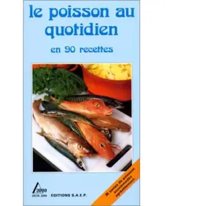 le poisson au quotidien lansard, monique pas cher