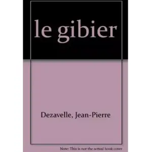 Editions SAEP Le gibier Jean-Pierre Dézavelle pas cher