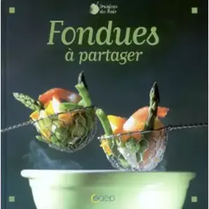 Fondues à partager pas cher