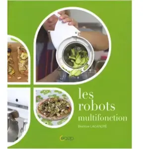 Les robots multifonctions Béatrice Vigot-Lagandré pas cher
