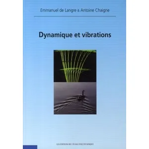 Comparateur de prix : Ecole Polytechnique Eds Dynamique et vibrations