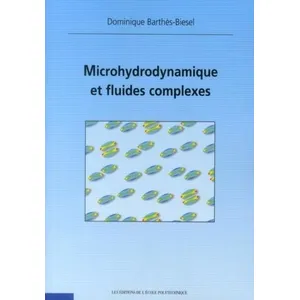 Comparateur de prix : Ecole Polytechnique Eds Microhydrodynamique et fluides complexes
