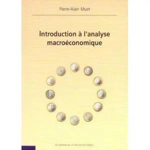 Comparateur de prix : Ecole Polytechnique Eds Introduction à l'analyse macroéconomique